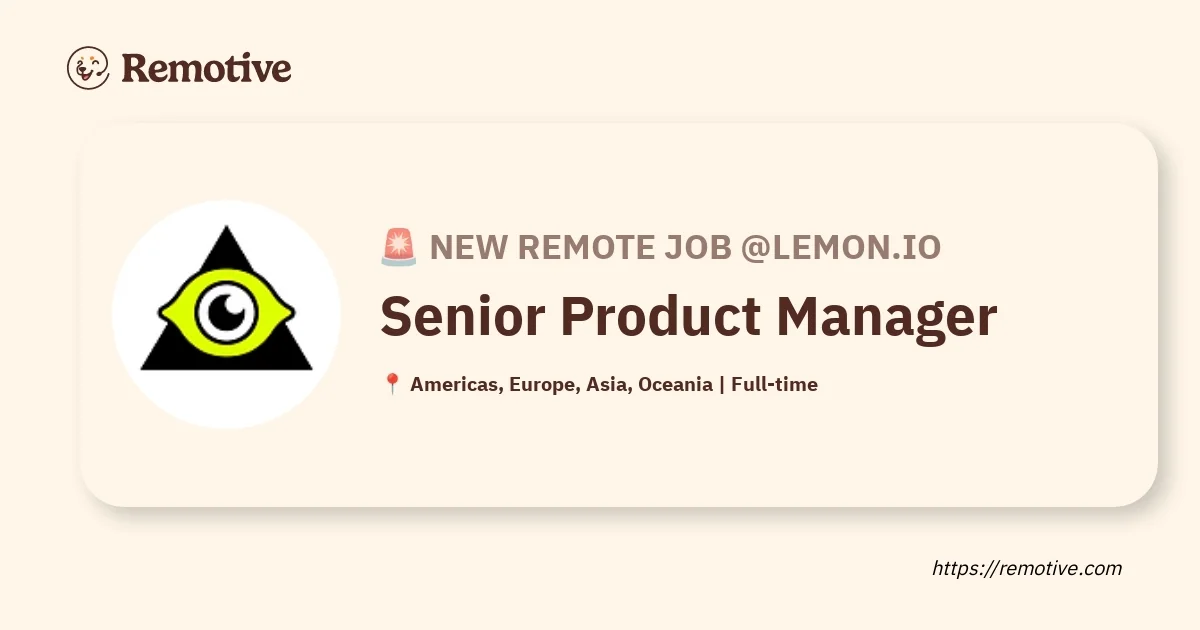Senior Product Manager chez Lemon.io (Remote)