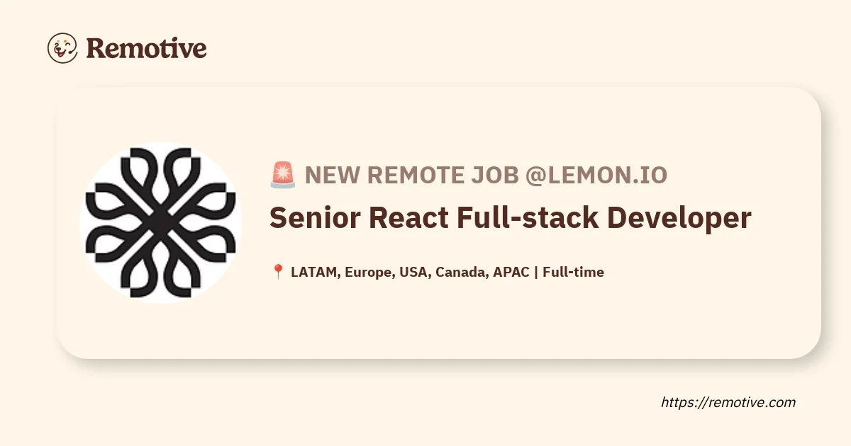 Développeur Full-stack Senior (React/Node.js) - Recrutement Lemon.io