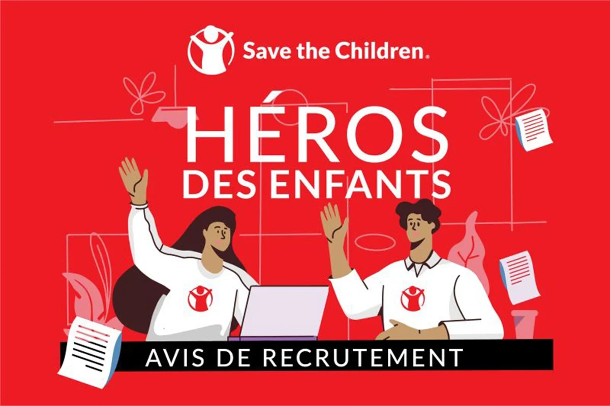 Save the Children recrute : Coordinateur des propositions (RD Congo)